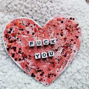 Aimant coeur - Modèle 2"Fuck you"